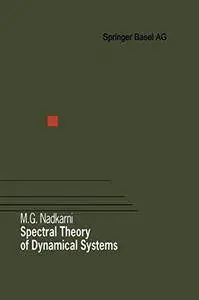 Spectral Theory of Dynamical Systems (Repost)