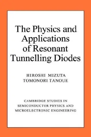 The Physics and Applications of Resonant Tunnelling Diodes