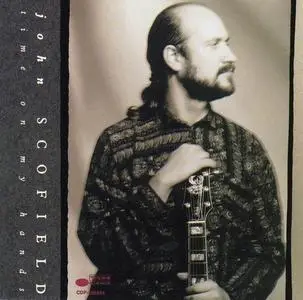 John Scofield - Time On My Hands (1990) (Re-up)