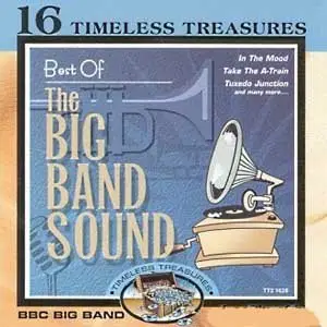 BBC Big Band Orchestra - Best Of The Big Band Sound (2000)