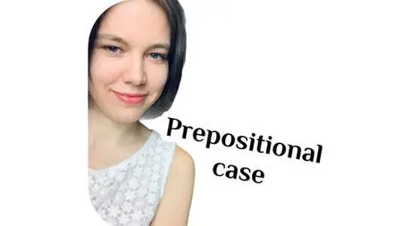 Russian Language. Part 1. Prepositional case.