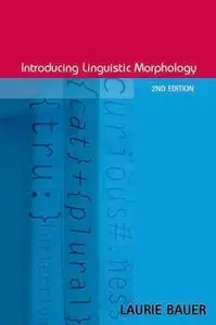 Introducing Linguistic Morphology (2nd edition) (Repost)
