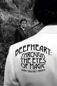 Beefheart: Through the Eyes of Magic (repost)