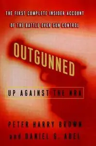 «Outgunned» by Peter Harry Brown,Daniel G. Abel