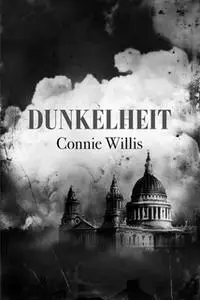 «Dunkelheit» by Connie Willis