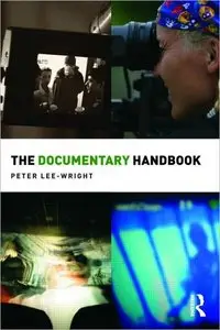 The Documentary Handbook (Media Practice) (repost)