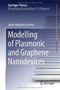 Modelling of Plasmonic and Graphene Nanodevices  [Repost]