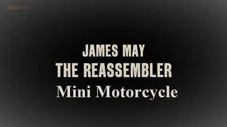 BBC - May the Reassembler: Mini Motorcycle (2017)