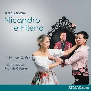 Francis Colpron, Les Boreades de Montreal - Paolo Lorenzani: Nicandro e Fileno (2018)