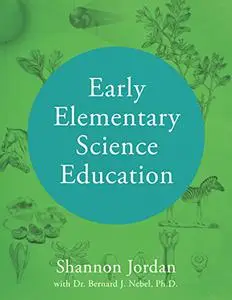 Early Elementary Science Education