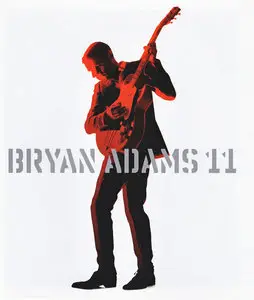 Bryan Adams – Albums Collection 1980-2010 (17CD) + 2 DVD + 2 Singles [RE-UPLOADED]