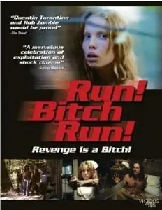 Run Bitch Run (2009)