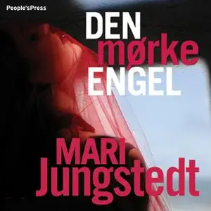 «Den mørke engel» by Mari Jungstedt