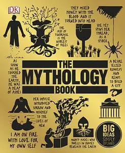 The Mythology Book: Big Ideas Simply Explained  (Repost)