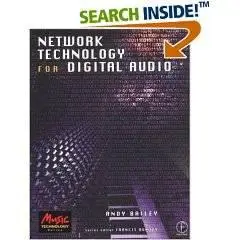 Network Technology for Digital Audio
