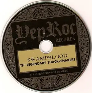 Th' Legendary Shack Shakers - Swampblood (2007)