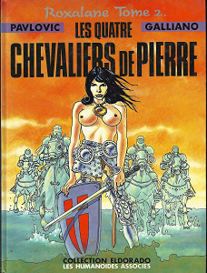 Roxalane - Tome 2 - Les Quatre Chevaliers de Pierre