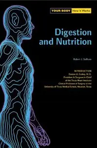 Digestion& Nutrition (Your Bod) (Your Body: How It Works) by Robert Sullivan