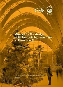 Manual for the Design of Timber Building Structures to Eurocode 5(Repost)