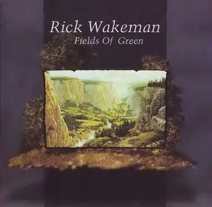 Rick Wakeman - Fields Of Green (2002)