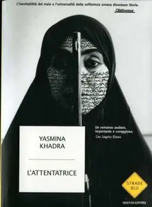 Yasmina Khadra - L'Attentatrice