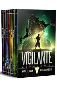 The Vigilante Chronicles Omnibus