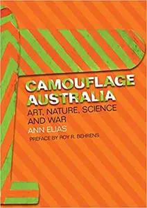 Camouflage Australia: Art, nature, science and war