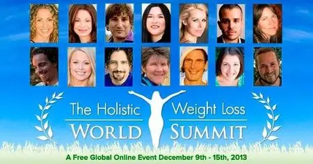 The 2013 Holistic Weight Loss World Summit