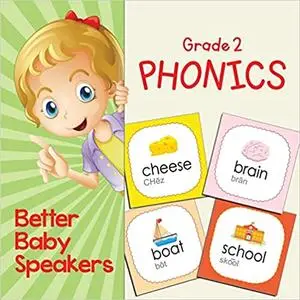 Grade 2 Phonics: Better Baby Speakers