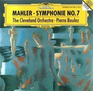 The Cleveland Orchestra, Pierre Boulez - Mahler: Symphony No. 7 (1996)