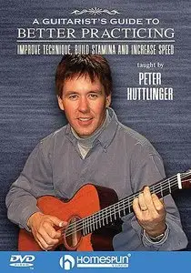 A Guitarist's Guide to Better Practicing [repost]