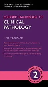 Oxford Handbook of Clinical Pathology, 2nd Edition