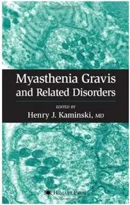 Myasthenia Gravis and Related Disorders