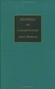 Abortion: A Collective Story