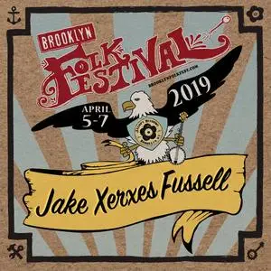 Jake Xerxes Fussell - At Brooklyn Folk Festival, 2019 (2021) [Official Digital Download 24/48]