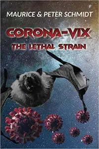 Corona-VIX: The Lethal Strain