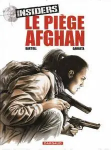 Insiders - Tome 4 - Le piège afghan (Repost)
