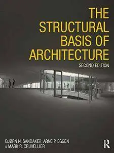 The Structural Basis of Architecture, 2nd Edition