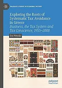 Exploring the Roots of Systematic Tax Avoidance in Greece