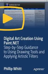 Digital Art Creation Using Paint.NET: Step-by-Step Guidance to Using Drawing Tools and Applying Artistic Filters