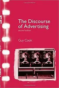 The Discourse of Advertising (Repost)