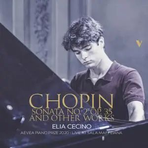 Elia Cecino - Chopin: Piano Sonata No. 2 in B Minor, Op. 35 & Other Works (Live) (2021) [Official Digital Download 24/88]
