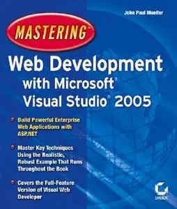 Mastering Web Development with Microsoft Visual Studio 2005 (book + source code)