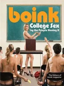 Boink: College Sex by the People Having It