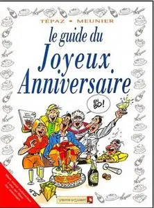 Le guide du joyeux anniversaire