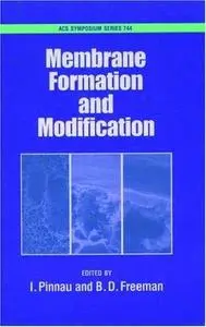 Membrane Formation and Modification