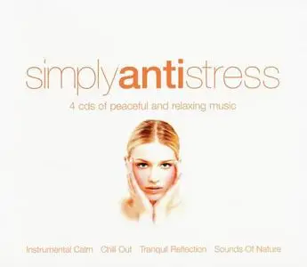 V.A. - Simply Anti Stress [4CD Box Set] (2010)