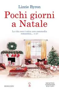 Lizzie Byron - Pochi giorni a Natale