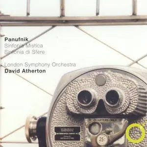 David Atherton, London Symphony Orchestra - Panufnik: Sinfonia Mistica, Sinfonia di Sfere (2006) (Repost)