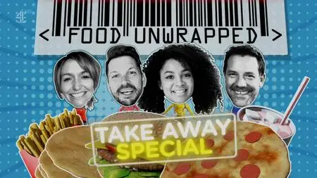 Ch4. - Food Unwrapped: Takeaway Special (2019)